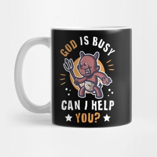 Cute Devil funny quote God is busy can I help you? Mug